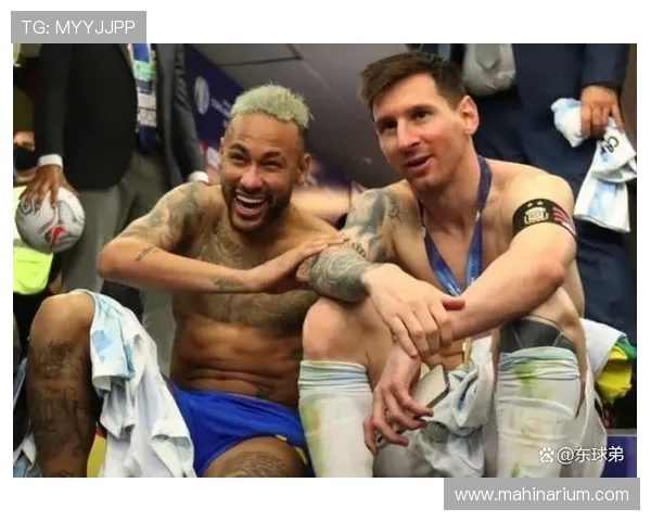 梅西与内马尔进攻效率及战术角色对比分析 梅西与内马尔进攻效率及战术角色对比分析